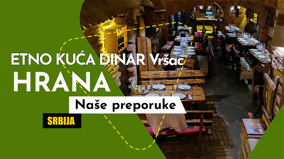 Etno kuća Dinar – gde tradicija ima pravi ukus  