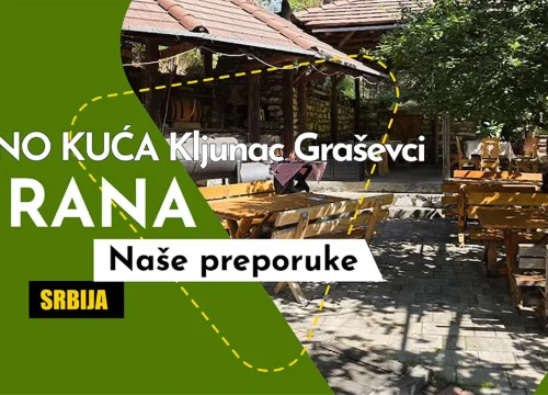 Etno kuća Kljunac – Ukusi i autentičnost između Brusa i Kopaonika