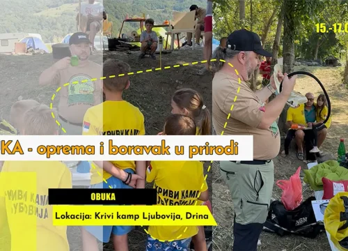 Krivi kamp na Drini – Outdoor tested edukacije