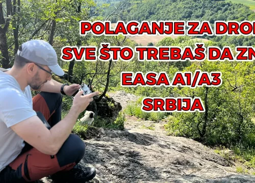 Dron licenca: Kako doći do EASA A1/A3 i polaganje za dron Srbija